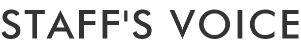 STAFF'S VOICE